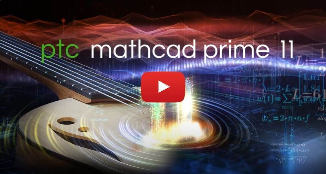 Mathcad Prime 11 - New Features Video